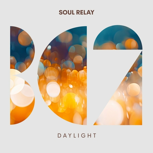 Soul Relay - Daylight [BC2447]